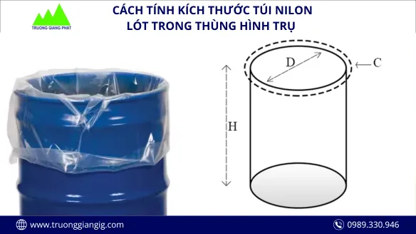 Cách tính kích thước túi Nilon lót trong thùng hình trụ miệng và đáy hình tròn?